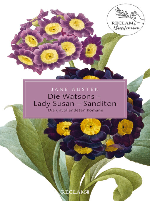 Title details for Die Watsons / Lady Susan / Sanditon. Die unvollendeten Romane by Jane Austen - Available